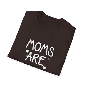 Moms Are So In Trendy Mother's Day Tee T-Shirt