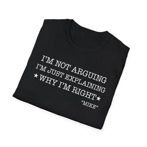 Funny Quote T-Shirt — 