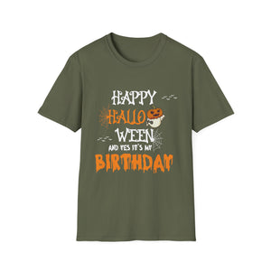 Happy Halloween and Yes It’s My Birthday T-Shirt