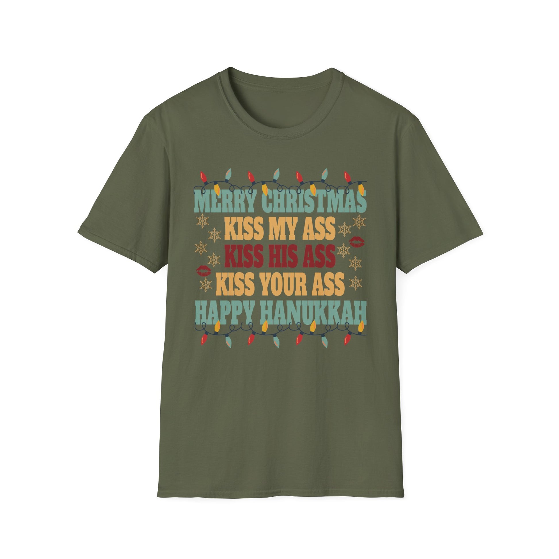Happy Hanukkah Kiss My Ass His Ass Your Ass Merry Christmas T-Shirt