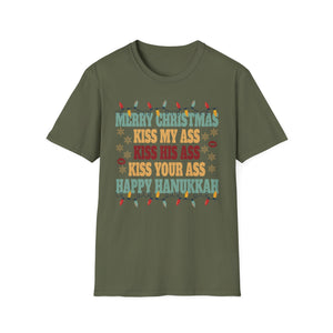 Happy Hanukkah Kiss My Ass His Ass Your Ass Merry Christmas T-Shirt