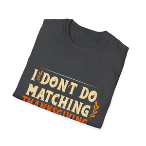 Funny Couple Matching Thanksgiving Outfits _ Gifts Unisex Adults Thanksgiving Couples Matching Shirts Black Small V-Neck  Unisex T-Shirt