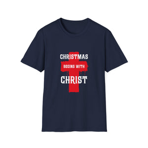 Christmas begins with Christ Jesus Christian Christmas Unisex T-Shirt