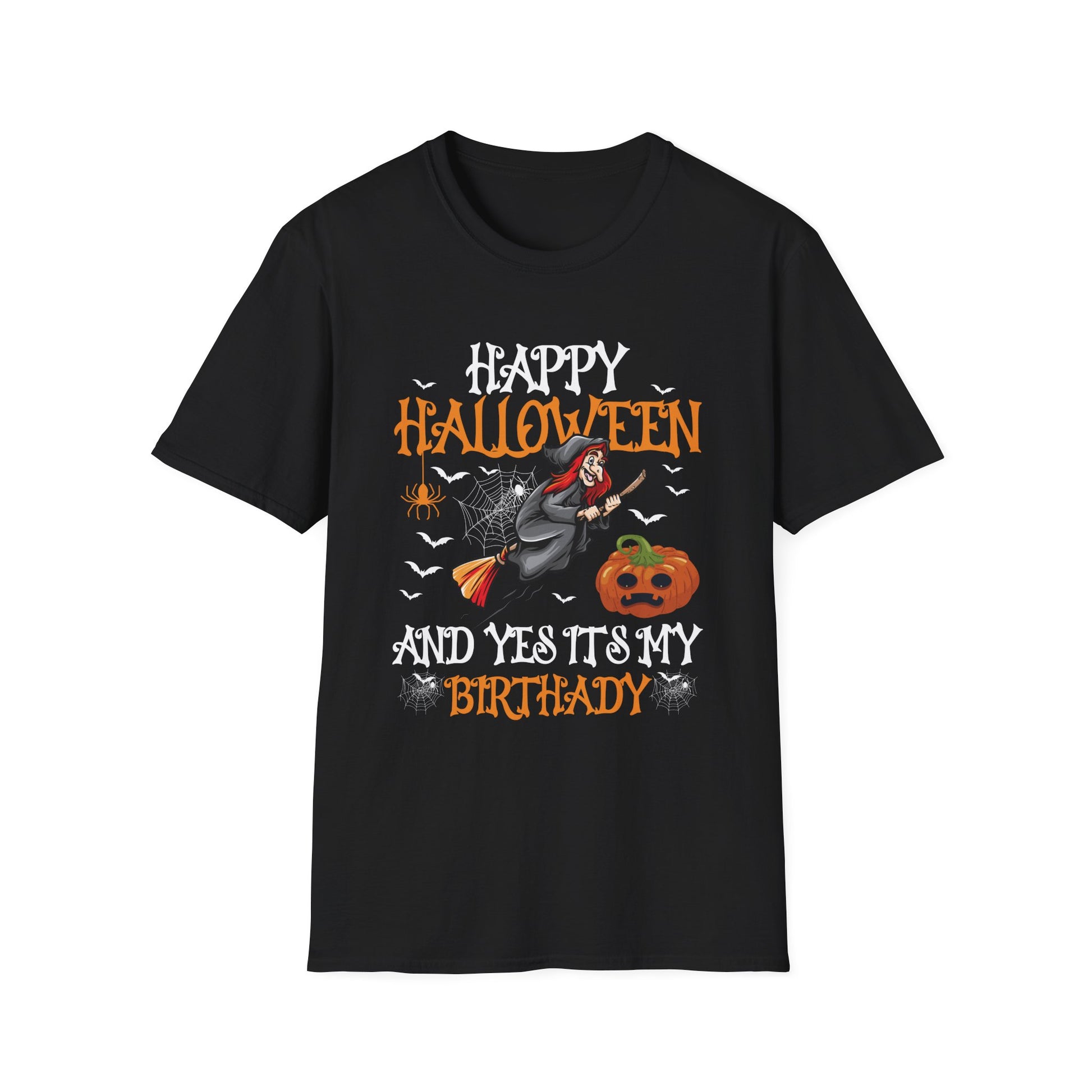 Halloween Birthday T-Shirt – “Happy Halloween And Yes It’s My Birthday” Pumpkin & Witch Tee