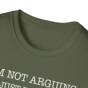 Funny Quote T-Shirt — 