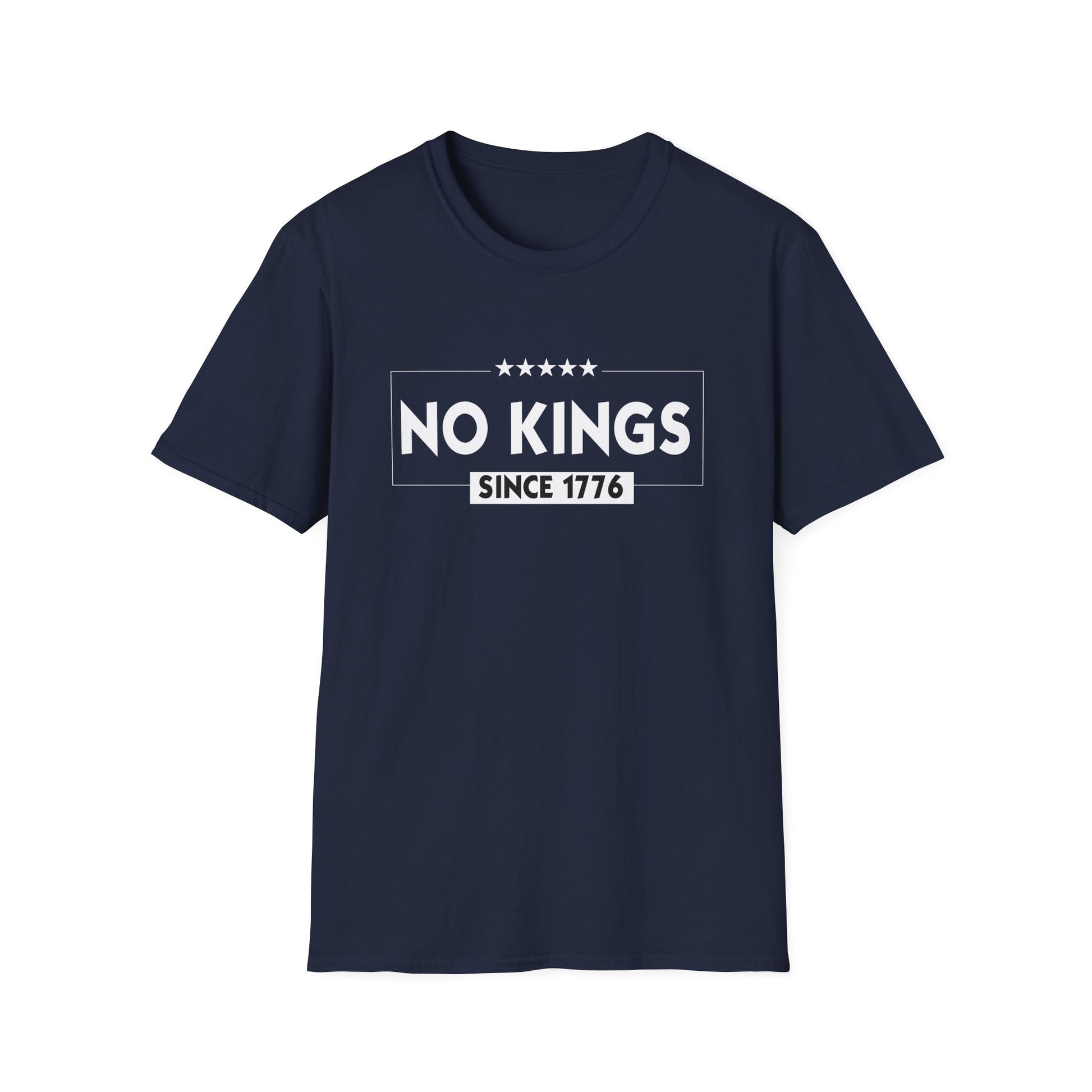 T-Shirt — "No Kings Since 1776" Patriotic Independence Day Tee