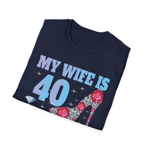My Wife Is 40 And Still Hot T-Shirt — 40th Birthday Gift Tee for Husband to Wife