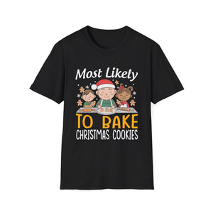 Most Likely To Bake Christmas Cookies Matching Christmas Unisex Softstyle T-Shirt