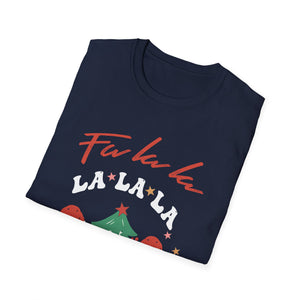 Fa La La La La La Christmas Tree Christmas T-Shirt Unisex T-Shirt