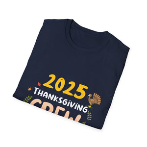 2025 Thanksgiving Crew T-Shirt — Funny Family Holiday Turkey Tee  Unisex T-Shirt