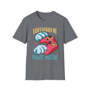 Funny Cat Gamer Don't Bother Me Right Meow Video Games Lover Unisex T-Shirt