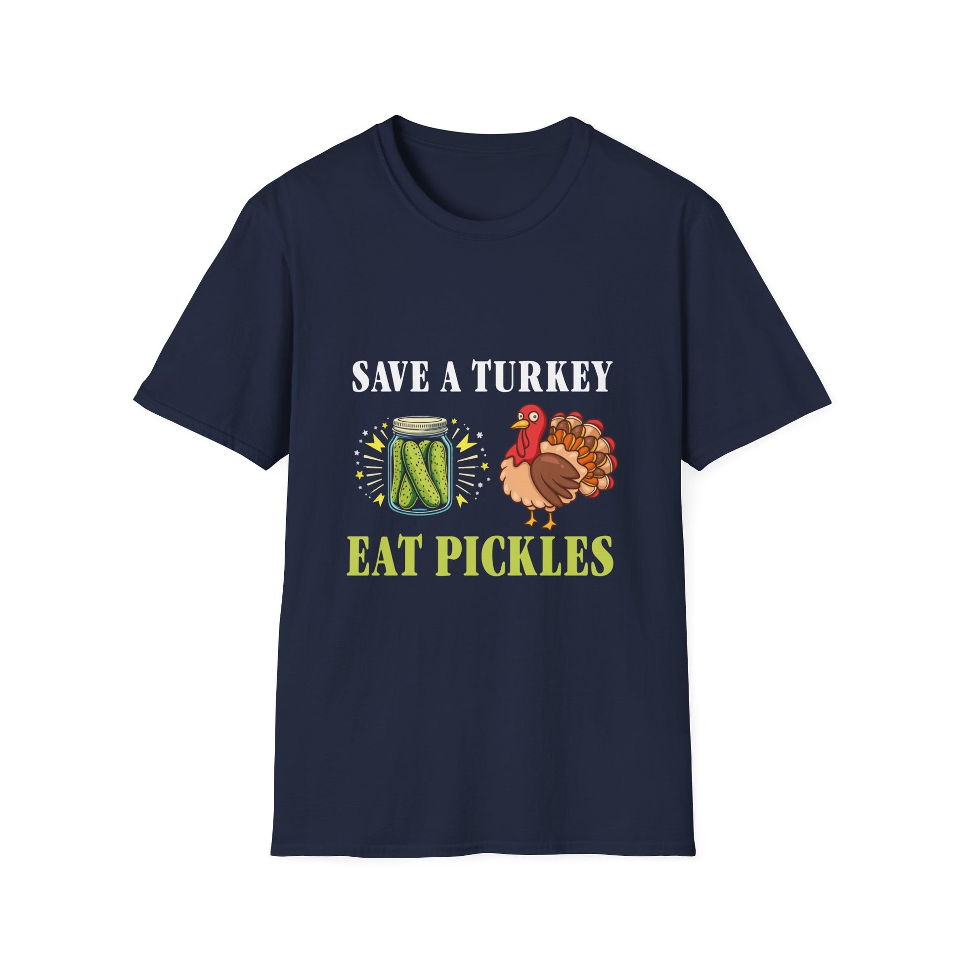 Save a Turkey Eat Pickles T-Shirt – Funny Thanksgiving Turkey & Pickle Graphic Tee