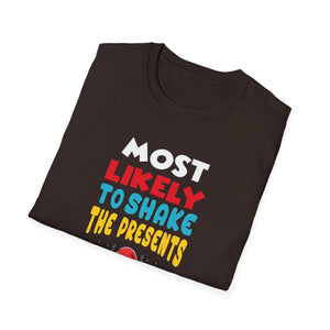 Most Likely To Fix Santa Sleigh Christmas Believe Santa T-Shirt