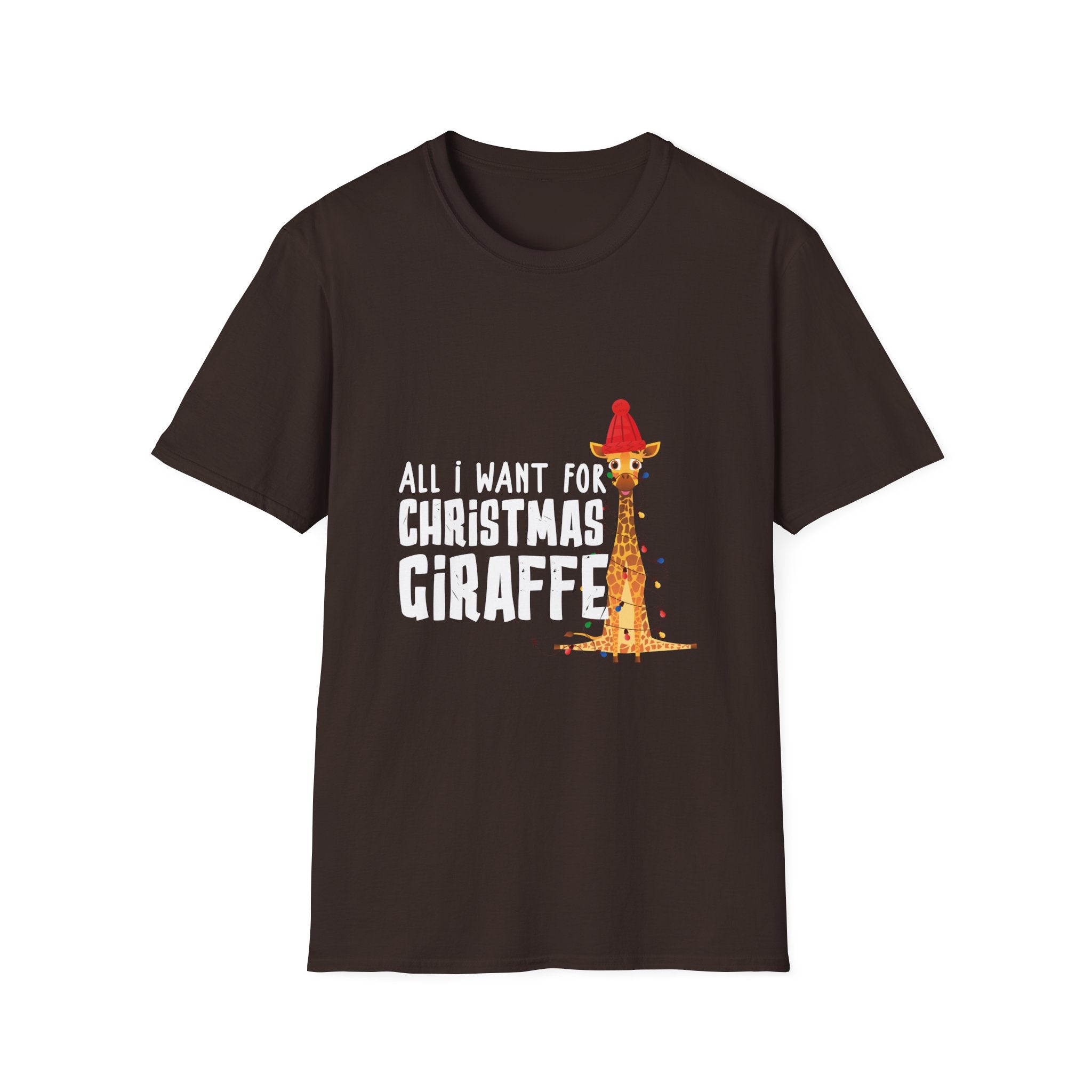 All I Want For Christmas Is A Giraffe Christmas Unisex T-Shirt