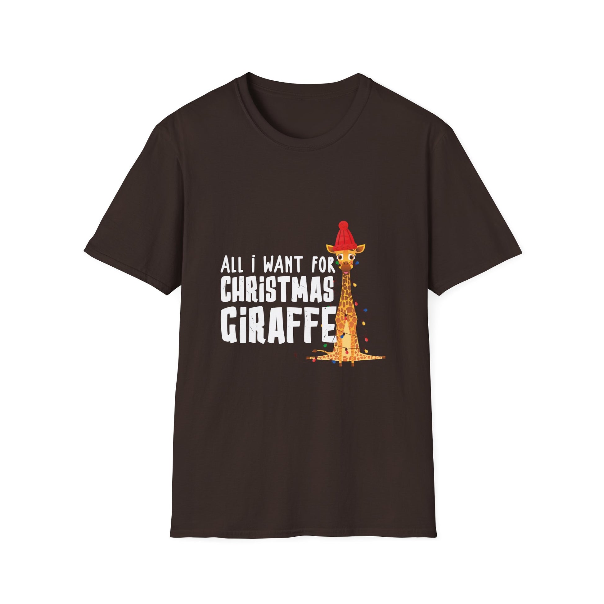 All I Want For Christmas Is A Giraffe Christmas Unisex T-Shirt