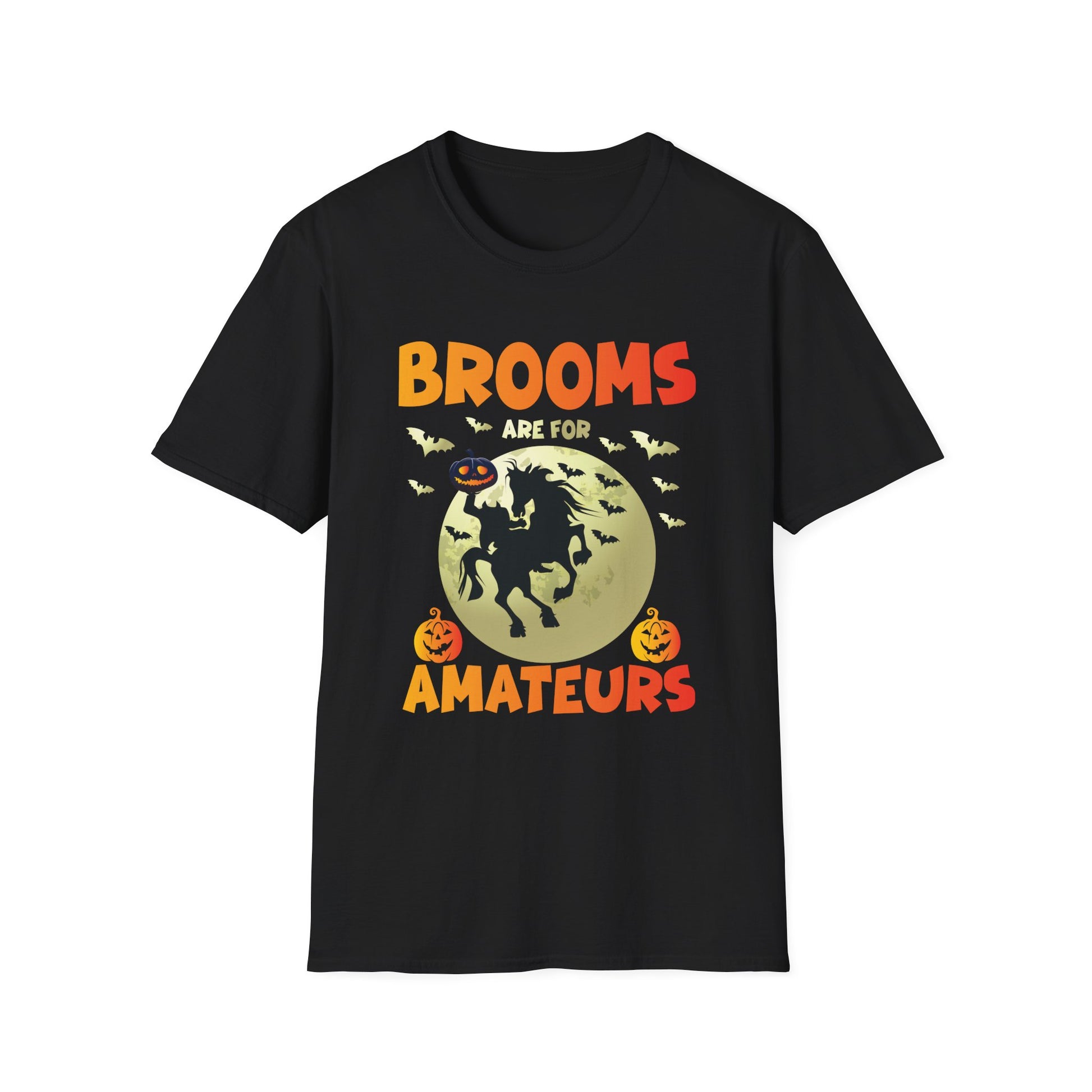 Halloween Witch T-Shirt — "Brooms Are For Amateurs" Funny Pumpkin & Moon Tee