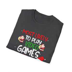 Most Likely To Play Video Game Family Matching Christmas Unisex T-Shirt