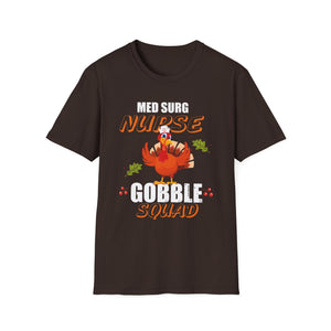 Med Surg Nurse Gobble Squad Thanksgiving T-Shirt