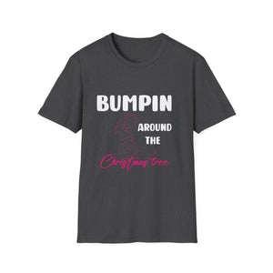 Bumping Around the Christmas Tree Christmas Pregnancy Unisex T-Shirt