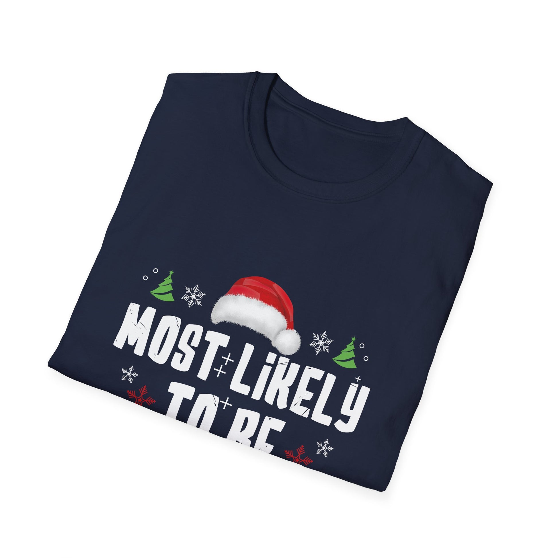 Most Likely To Be Santa_s Favorite Christmas Family Matching T-Shirt