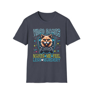 Video games makes me feel less Murdery cat gamer women men Unisex T-Shirt
