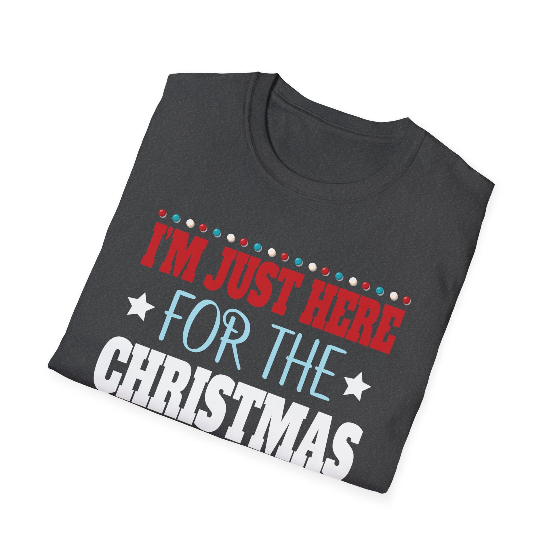 Christmas Cookies T-Shirt — "I'm Just Here for the Christmas Cookies" Holiday Tee