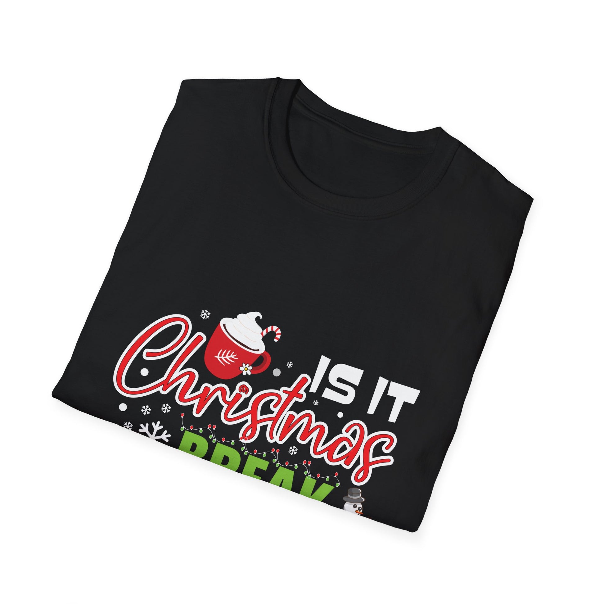 Christmas Break T-Shirt — "Is It Christmas Break Yet?" Holiday Tee