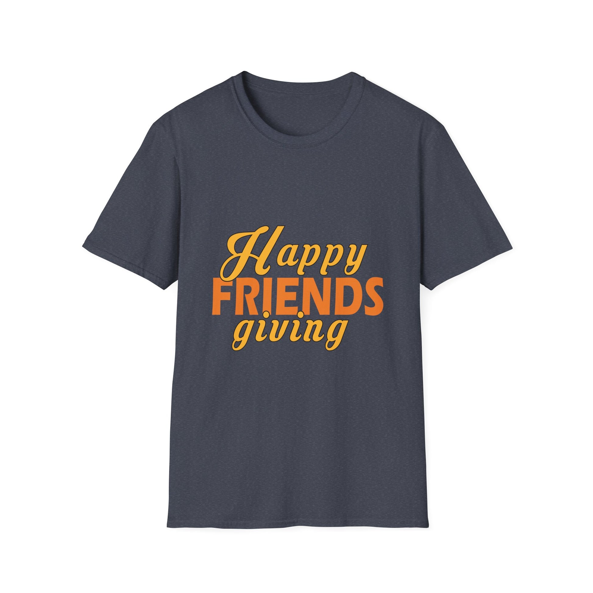 Friendsgiving T-Shirt — “Happy FRIENDS giving” Thanksgiving Tee  Unisex T-Shirt