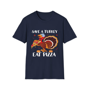 Save a Turkey Eat Pizza T-Shirt — Funny Thanksgiving Turkey Pizza Tee  Unisex T-Shirt