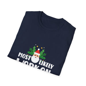 Christmas Workaholic T-Shirt — 