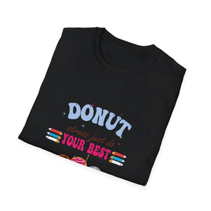 Donut Give Up T-Shirt — 'Donut Forget Your Best' Cute Retro Dessert Graphic Tee
