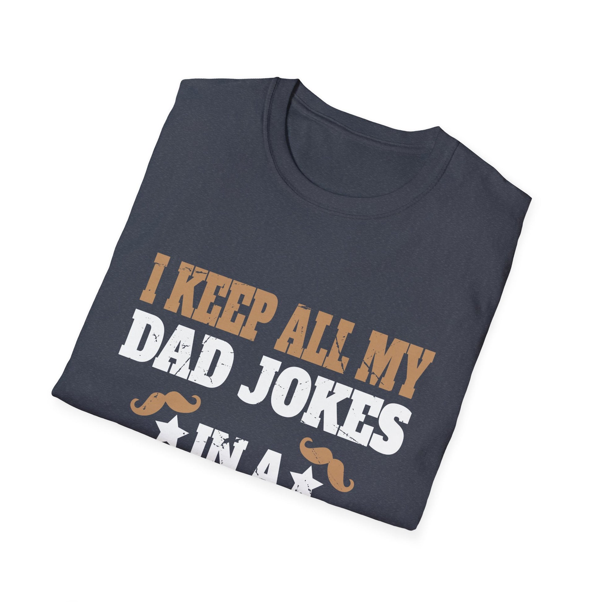 I Keep All My Dad Jokes In A Dad-A-Base Vintage Fathers Day Unisex T-Shirt