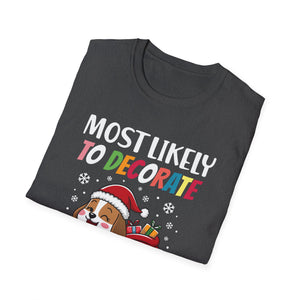 Most Likely To Decorate Her Dog Family Christmas Pajamas T-Shirt