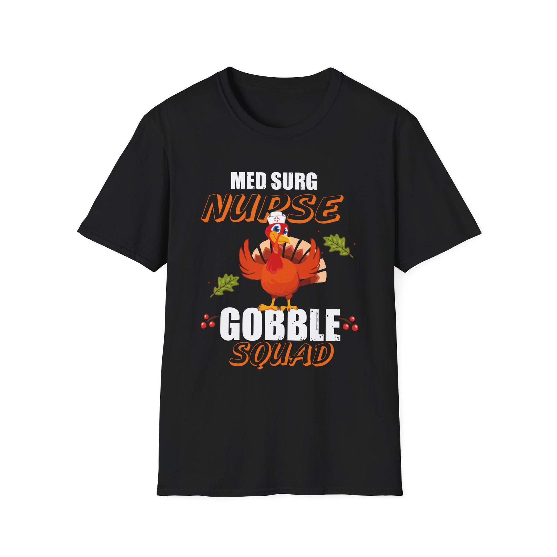 Med Surg Nurse Gobble Squad Thanksgiving T-Shirt