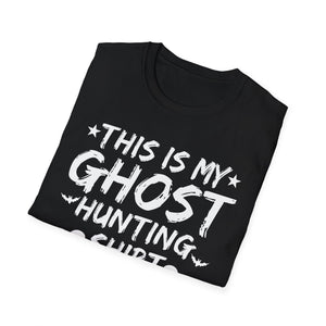Ghost Hunting T-Shirt — 