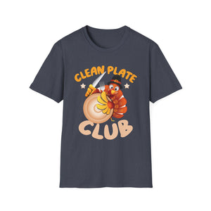 Clean Plate Club Thanksgiving Shirt Funny Thanksgiving Humor  Unisex T-Shirt