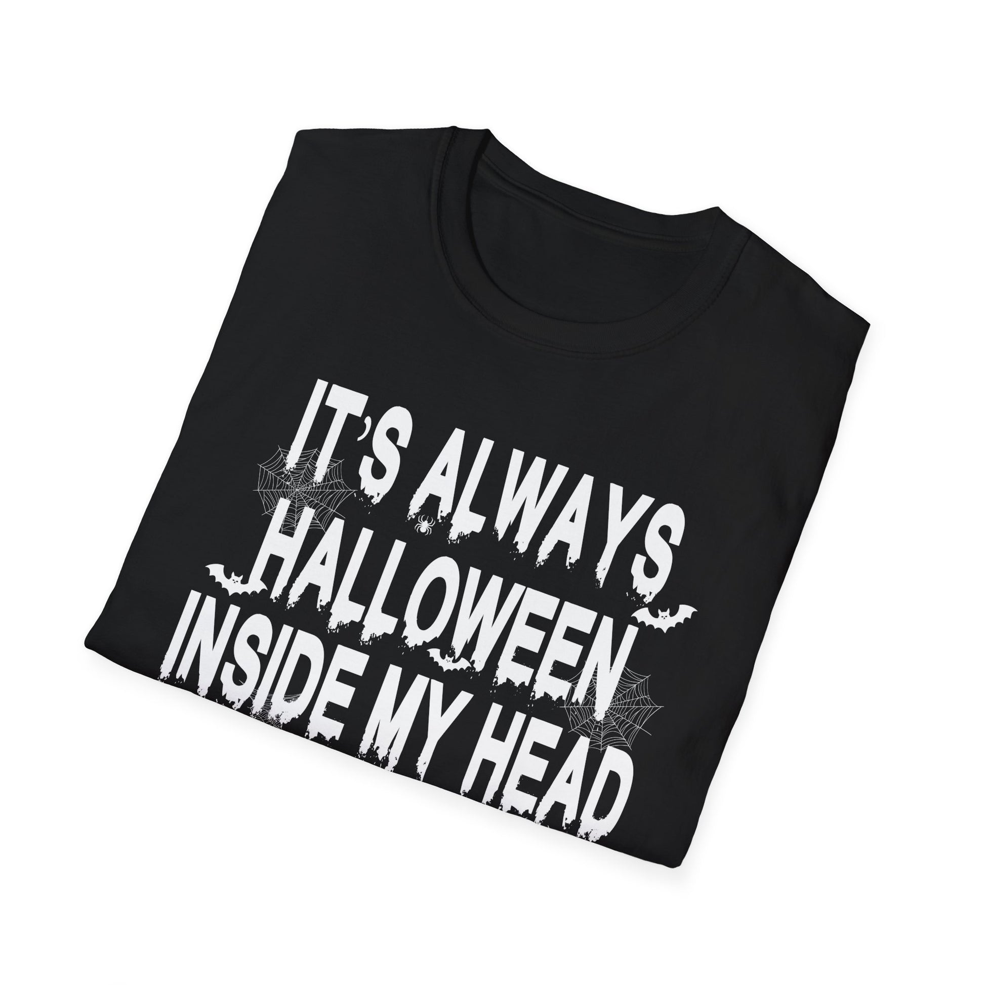 Halloween T-Shirt — "It's Always Halloween Inside My Head" Spooky Graphic Tee