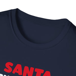 Funny Christmas Quotes Christmas Party Christmas In July Unisex Softstyle T-Shirt