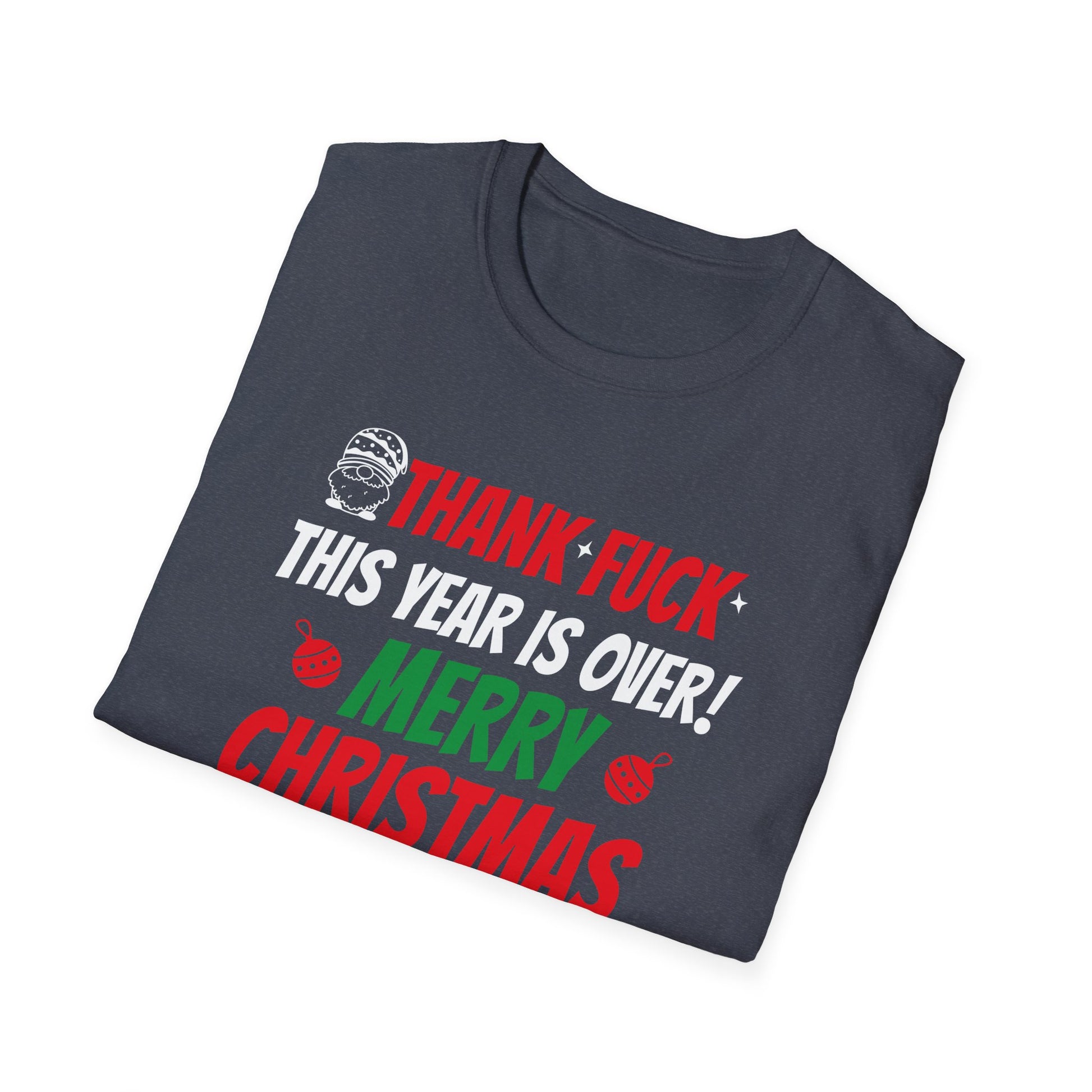 Rude Fluaring Christmas and New Year Unisex T-Shirt