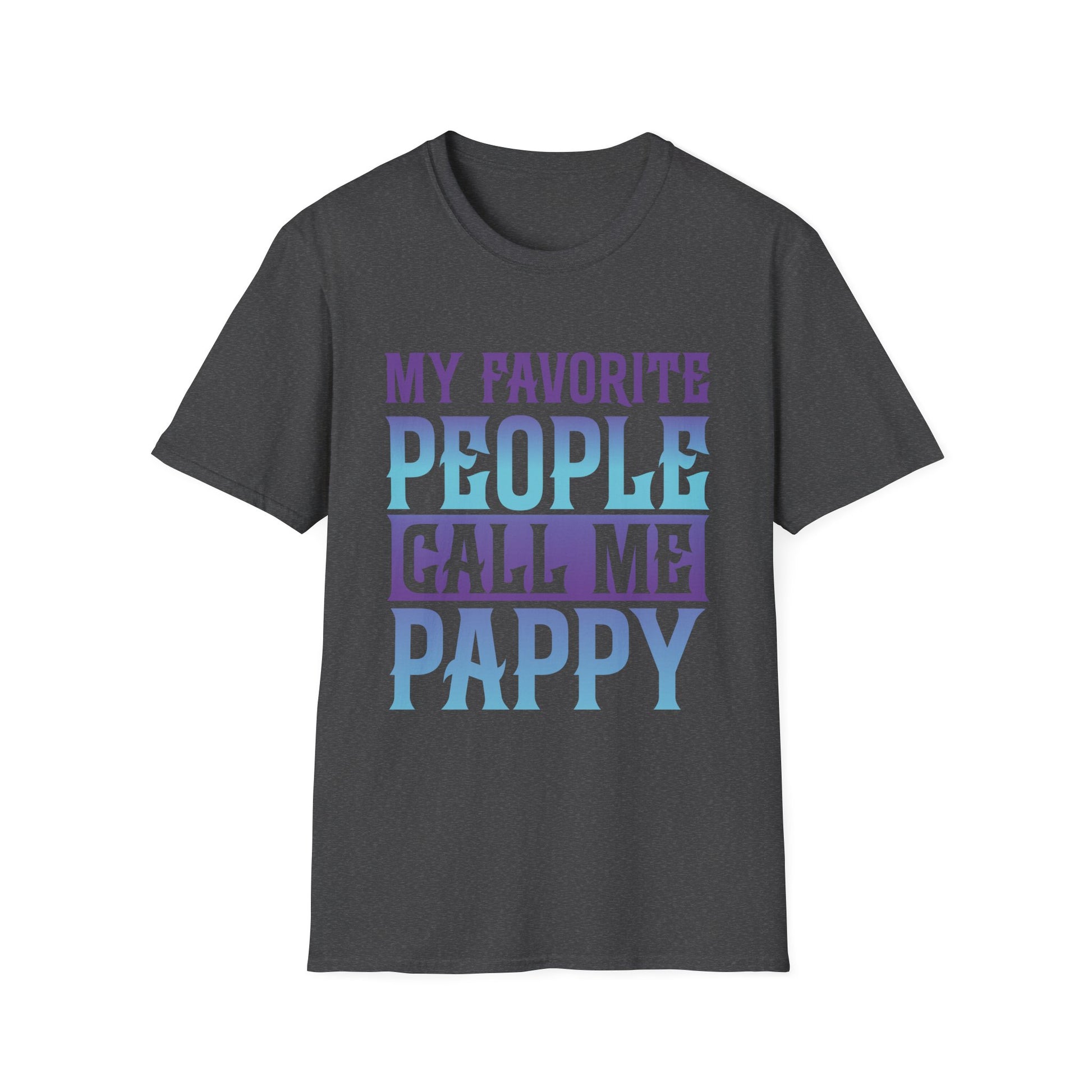 My Favorite People Call Me Pappy Shirt Funny Christmas Gift T-Shirt