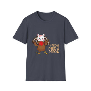 Meow Meow Meow Cat-Turkey Thanksgiving T-Shirt — Cute Cat Dressed as Turkey Holiday Tee  Unisex T-Shirt
