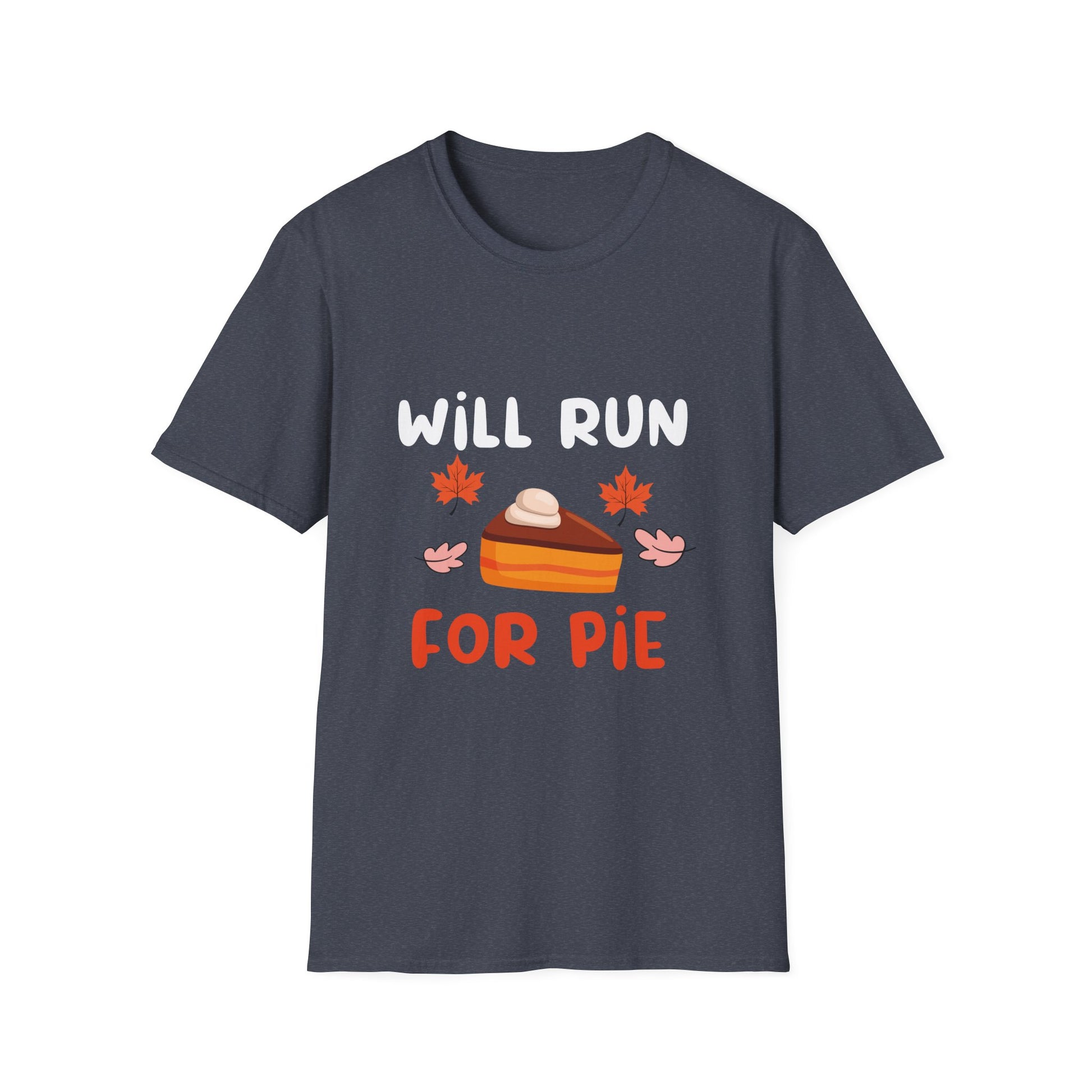 Fun Fall T-Shirt: 'Will Run for Pie' Unisex Softstyle Tee