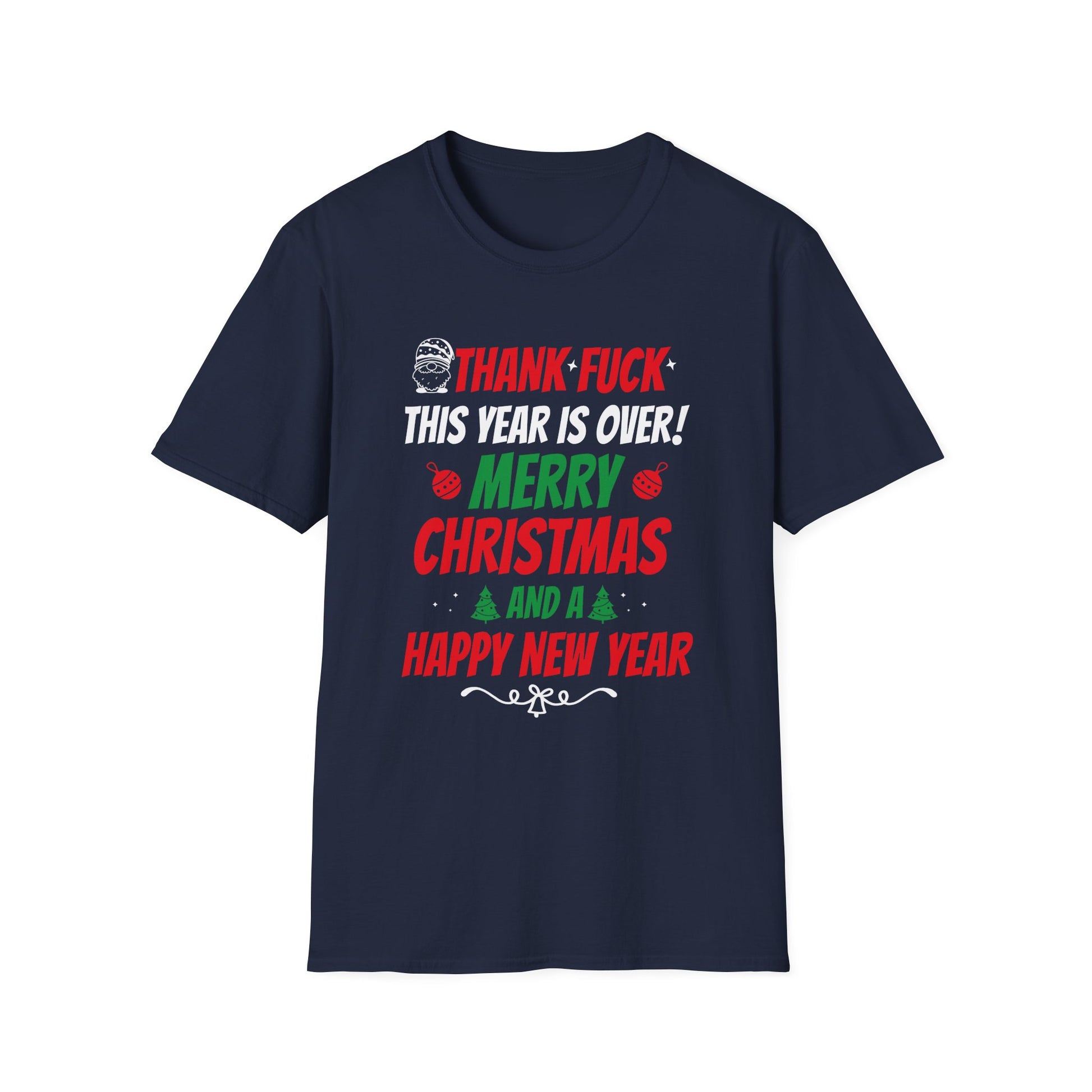 Rude Fluaring Christmas and New Year Unisex T-Shirt