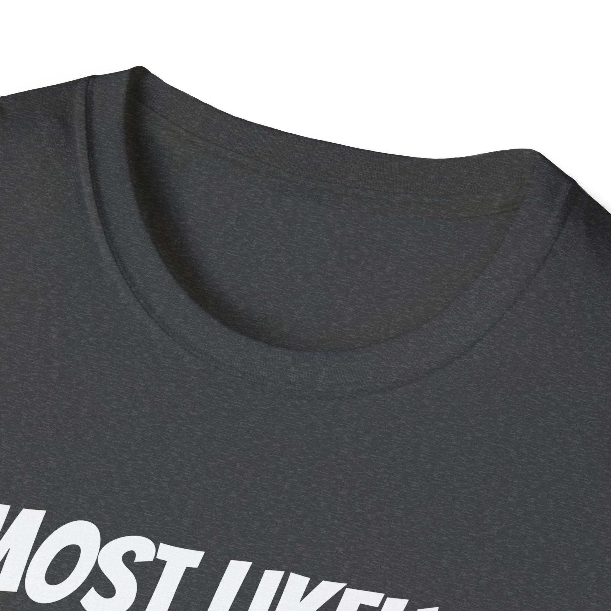 Most Likely To Drink All Santa_s Coffee Matching Christmas T-Shirt