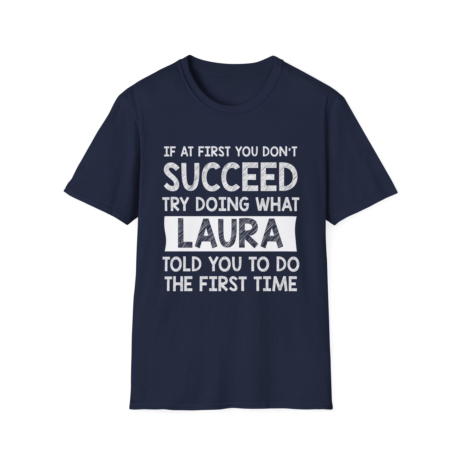 LAURA Gift Name Personalized Birthday Funny Christmas Joke T-Shirt