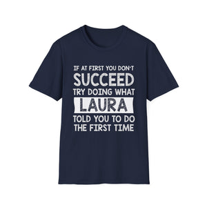 LAURA Gift Name Personalized Birthday Funny Christmas Joke T-Shirt