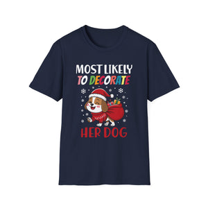 Most Likely To Decorate Her Dog Family Christmas Pajamas T-Shirt