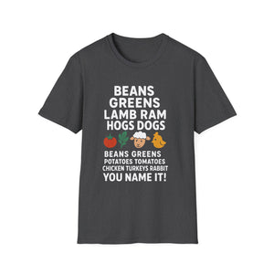 Funny Foodie Beans, Greens & More  Unisex T-Shirt