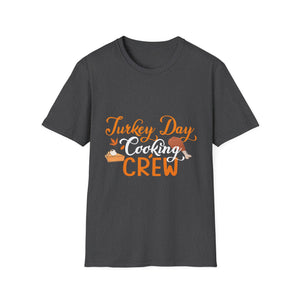 Turkey Day Cooking Crew T-Shirt — Thanksgiving Family Chef Shirt  Unisex T-Shirt