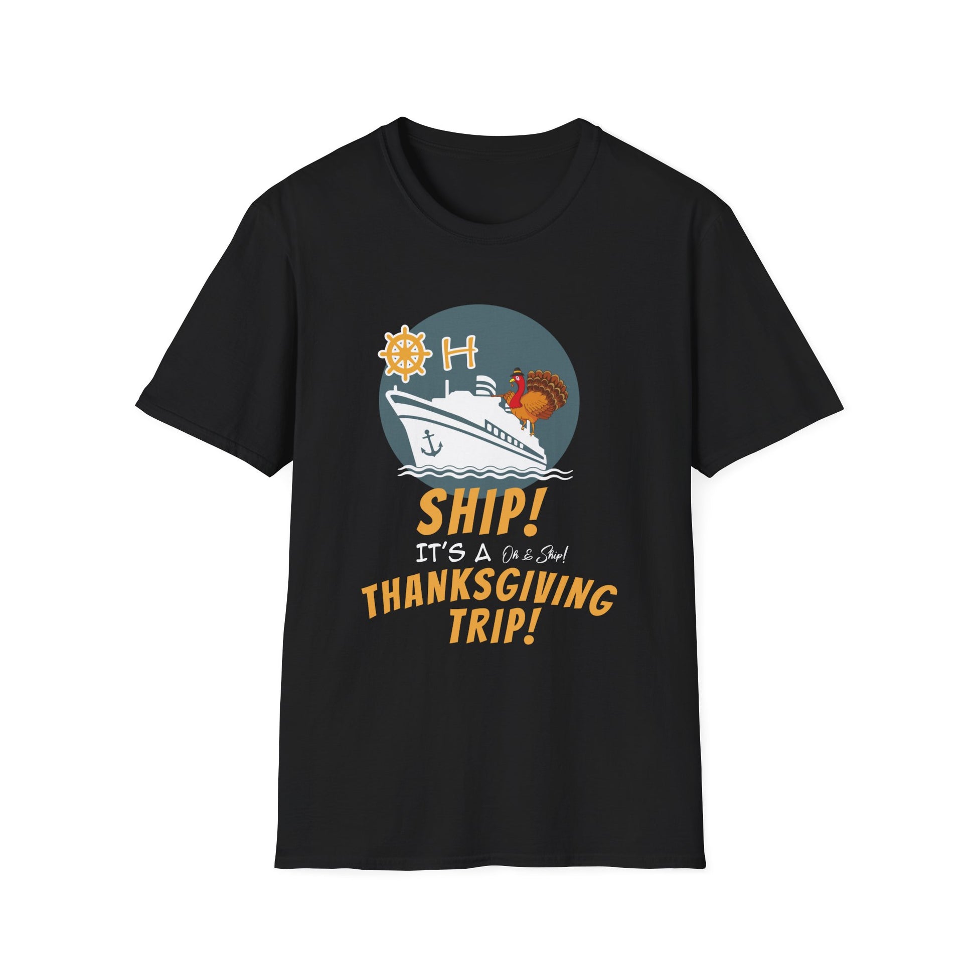 Thanksgiving Cruise T-Shirt - Unisex Softstyle Tee for Holiday Adventures  Unisex T-Shirt